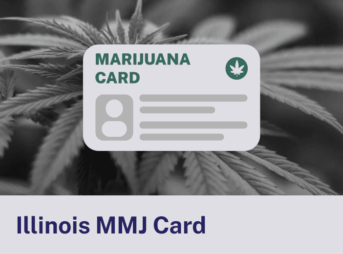 Illinois Marijuana MMJ Card