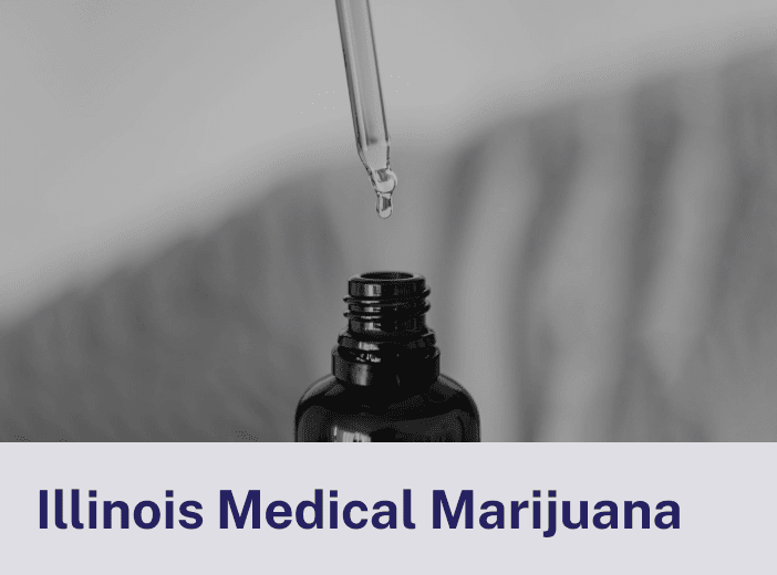 Illinois Medical Marijuana